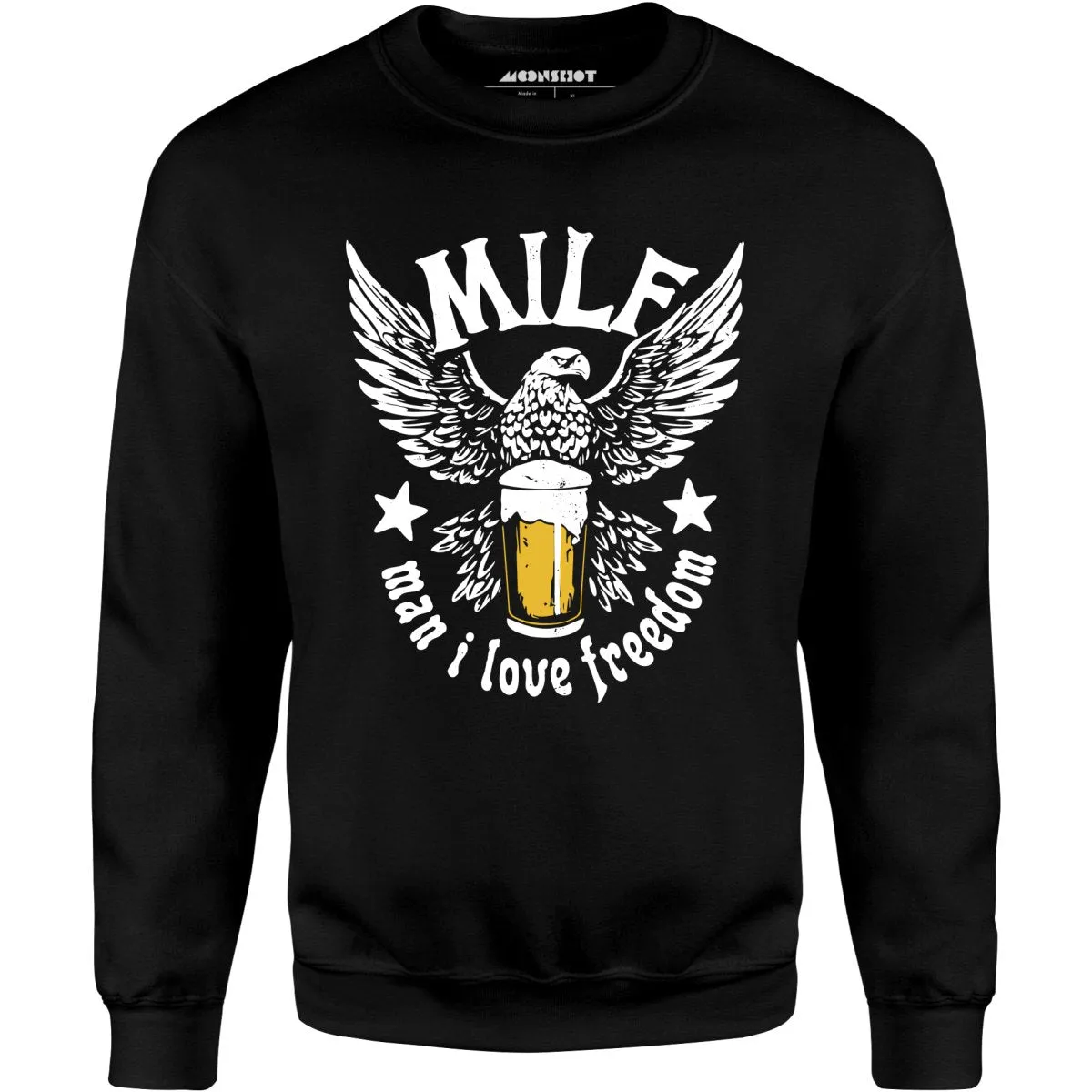 MILF Man I Love Freedom - Unisex Sweatshirt