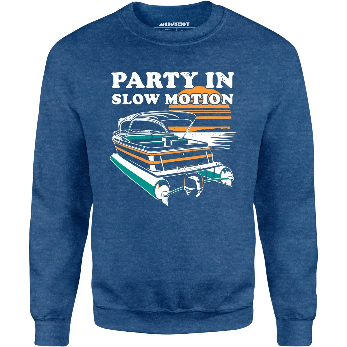 Party in Slow Motion - Unisex Sweatshirt